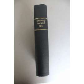 Světový rozhled 1937. Týdeník pro politiku, hospodářství a dělnické hnutí (časopis, týdeník, mj. Hitlerova válka ve Španělsku, Věc Leninova žije ve stalinské ústavě, Pro Španělsko!, Soudní proces [Trocký], Rozdělení Palestiny)