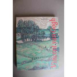 Vincent van Gogh. Drawings (Kresby, výstavní katalog, postimpresionismus, portréty, krajinomalba)