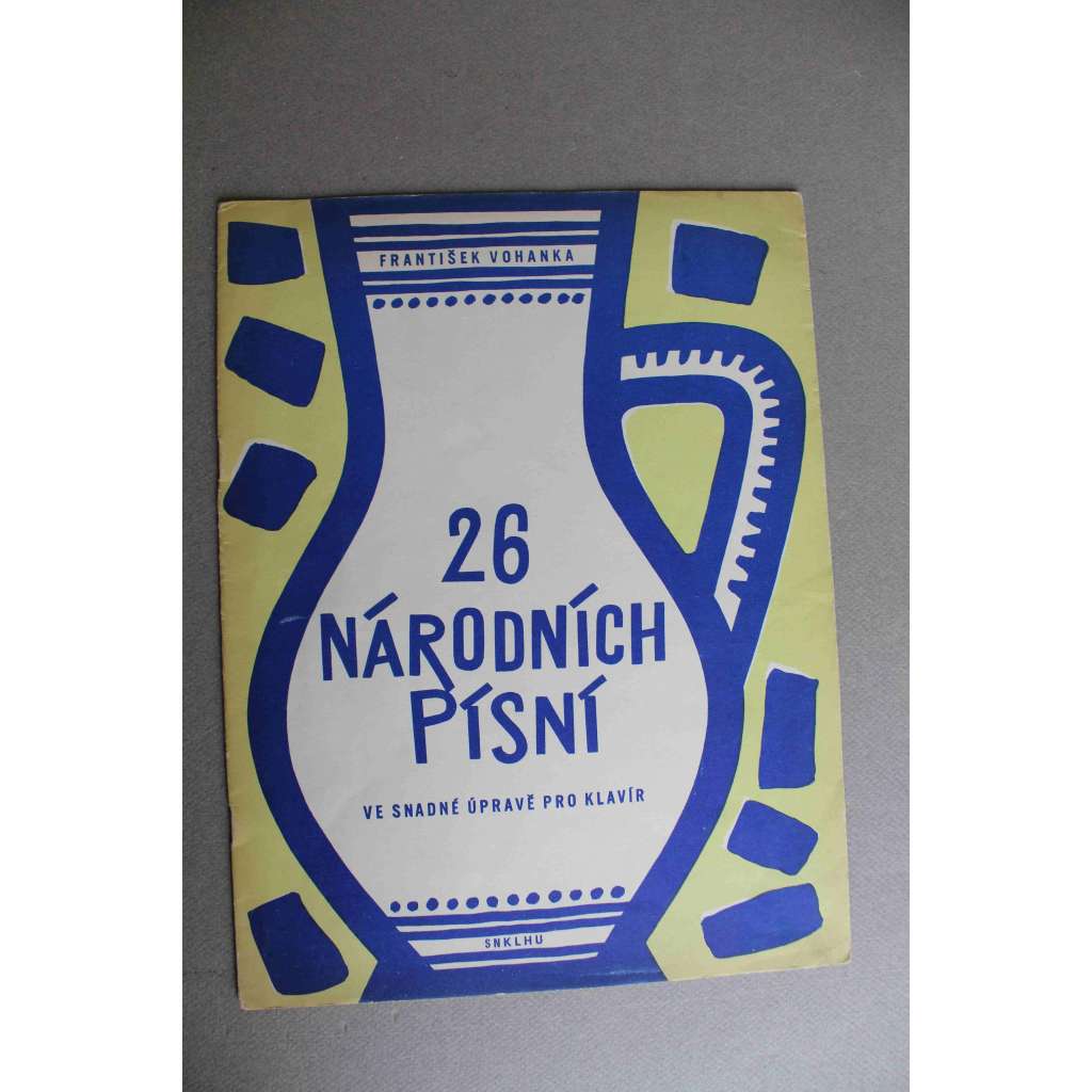 26 národních písní. Ve snadné úpravě pro klavír (noty, piano, mj. Já jsem z Kutný Hory, Okolo Třeboně, Adámku náš!, Kudy, kudy cestička, Pod našima okny!) 26 národních písní. Ve snadné úpravě pro klavír (noty, piano, mj. Já jsem z Kutný Hory, Okolo Třeboně, Adámku náš!, Kudy, kudy cestička, Pod našima okny!)