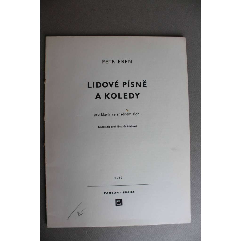 Lidové písně a koledy. Pro klavír ve snadném slohu (noty, piano, mj. Kočka leze dírou, Holka modrooká, Komáři se ženili, Veselé vánoční hody, Narodil se Kristus pán, Půjdem spolu do Betléma) Lidové písně a koledy. Pro klavír ve snadném slohu (noty, piano, mj. Kočka leze dírou, Holka modrooká, Komáři se ženili, Veselé vánoční hody, Narodil se Kristus pán, Půjdem spolu do Betléma)