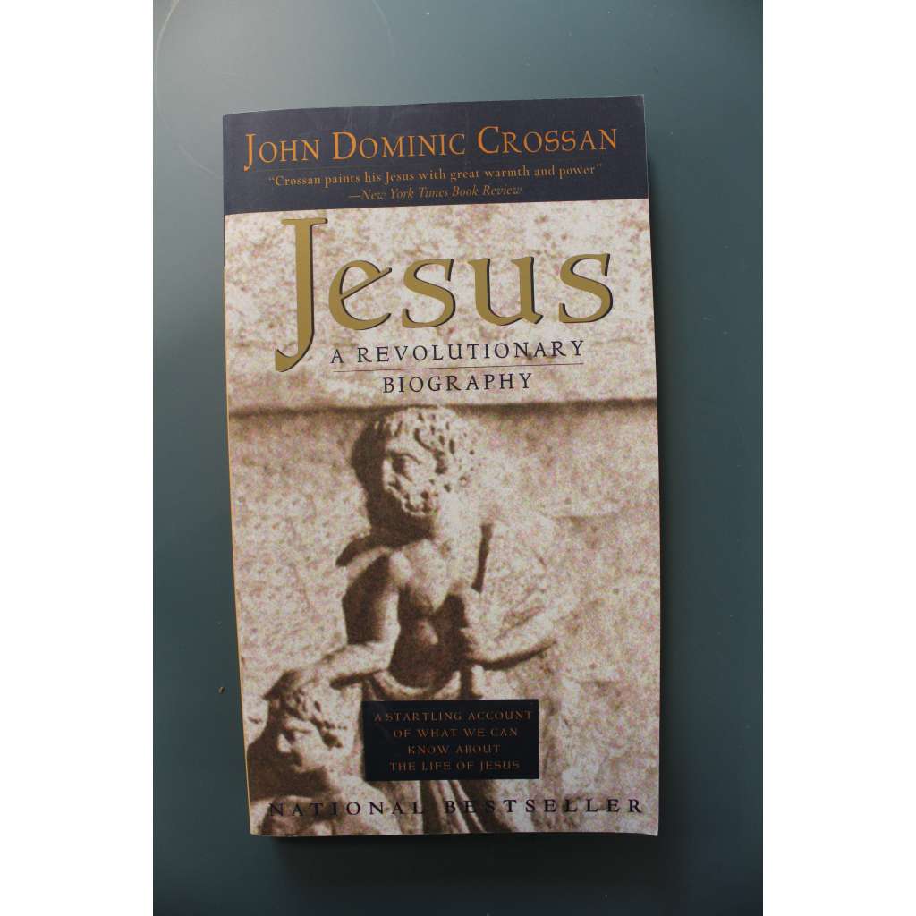 Jesus: A Revolutionary Biography (Ježíš Kristus, Revoluční životopis; biblistika, křesťanství)