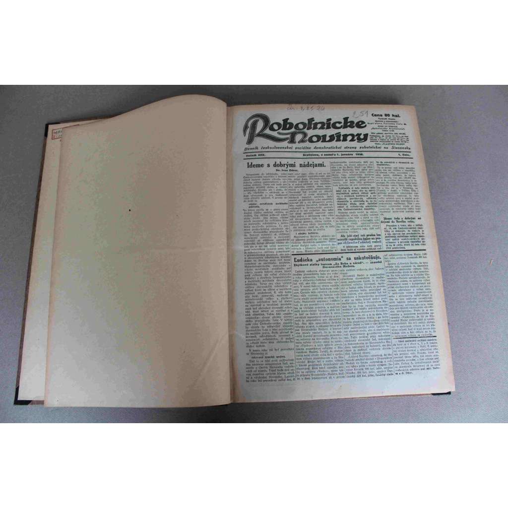 Robotnické noviny 1928, roč. XXV. (leden-březen) (noviny, deník, první republika, Slovensko, mj. Význam prípadu poslanca Tuku [Tuka], Stavebný ruch v Bratislave, Degradácia býv. generála Gajdu potvrdená [R. Gajda], Boj baníkoov v Moste a v Handlovej)