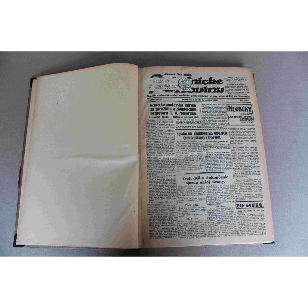 Robotnické noviny 1930, roč. XXVII. (říjen-prosinec) (noviny, deník, první republika, Slovensko, mj. Program návštevy prezidenta v Bratislave, Indické úrady proti všeindickému kongresu, Oslavy sviatku 28. októbra, Bedřich Engels) Robotnické noviny 1930, roč. XXVII. (říjen-prosinec) (noviny, deník, první republika, Slovensko, mj. Program návštevy prezidenta v Bratislave, Indické úrady proti všeindickému kongresu, Oslavy sviatku 28. októbra, Bedřich Engels)