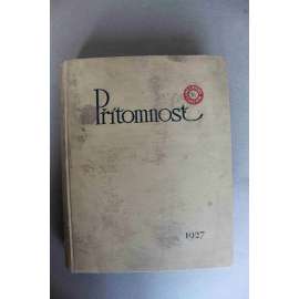 Přítomnost 1927, roč. IV. (časopis, týdeník, první republika, mj. Adolf Loos - O chudém bohatém; J. Hejda - Národní hospodářství a umění, Evropa na ústupu; J. Kopta - Hádání o Švejka; F. Peroutka - Lže se, Účty z prezidentské volby) Přítomnost 1927, roč. IV. (časopis, týdeník, první republika, mj. Adolf Loos - O chudém bohatém; J. Hejda - Národní hospodářství a umění, Evropa na ústupu; J. Kopta - Hádání o Švejka; F. Peroutka - Lže se, Účty z prezidentské volby)