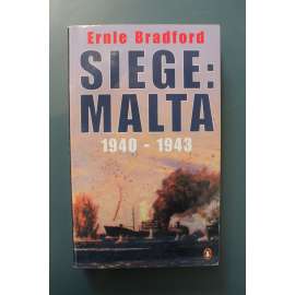 Siege. Malta 1940-1943 (Bitva o Maltu, druhá světová válka)