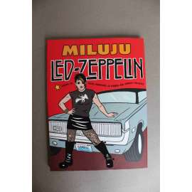 Miluju Led Zeppelin (komiks, humor, dobrodružství)
