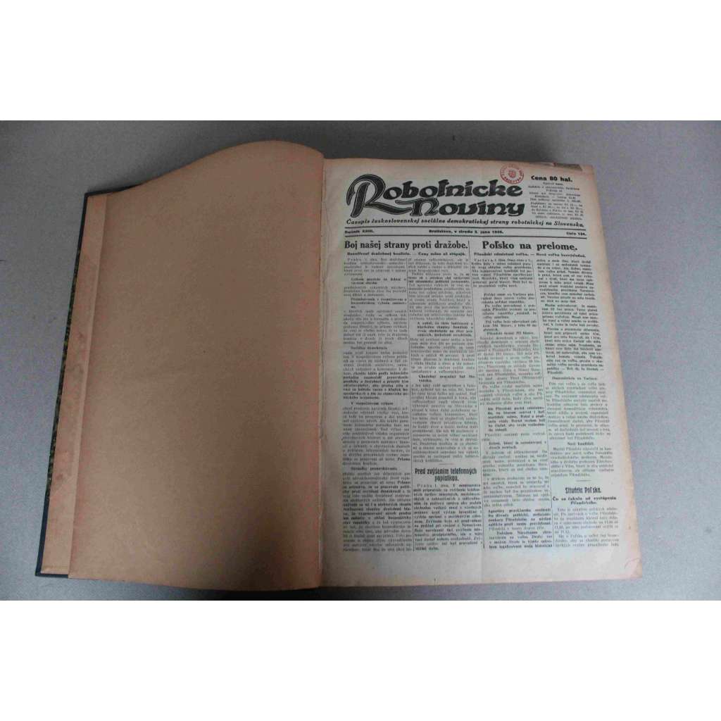 Robotnické noviny 1926, roč. XXIII. (červen-prosinec) (noviny, deník, první republika, Slovensko, mj. Polsko na prelome, Konferencia Malej dohody, Lex Dérer v snemovni, Generál Gajda, Pekári zražujú, Po atentáte na Mussoliniho)