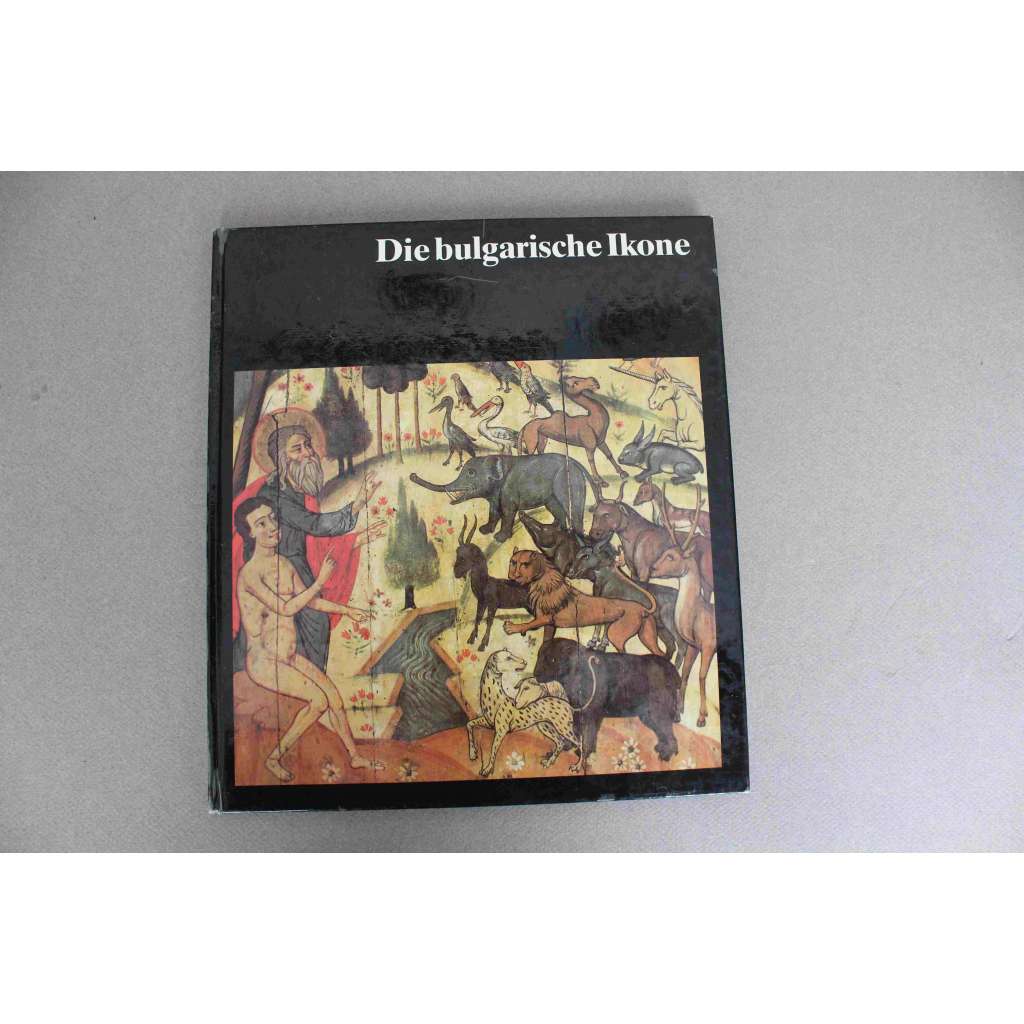 Die bulgarische Ikone (Welt der Kunst) (Bulharská ikona, malířství, ikonografie, mj. Kristus Pantokrator, Hodegetria, Prorok Daniel)