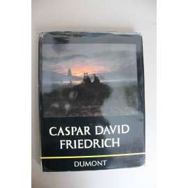 Caspar David Friedrich (malířství, romantismus, krajinomalba) Caspar David Friedrich (malířství, romantismus, krajinomalba)