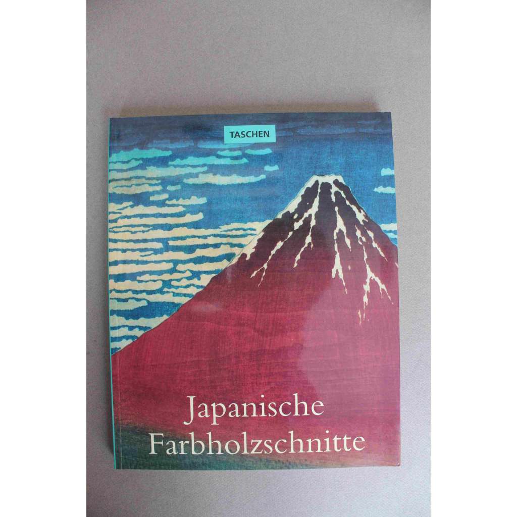 Japanische Farbholzschnitte (Japonské barevné dřevoryty, Japonsko, grafika, mj. Harushige, Harunobu, Kiyonobu, Utamaro, Hokusai) Japanische Farbholzschnitte (Japonské barevné dřevoryty, Japonsko, grafika, mj. Harushige, Harunobu, Kiyonobu, Utamaro, Hokusai)