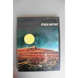 Max Ernst (Twentieth-century masters) (malířství, avantgarda, surrealismus)