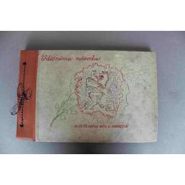 Vděčnému národu. 	Historie českého národa v obrazech (České dějiny, historie, malířství, reprodukce mj. V. Brožík, V. Černý, V. H. Brunner, A. Liebscher)