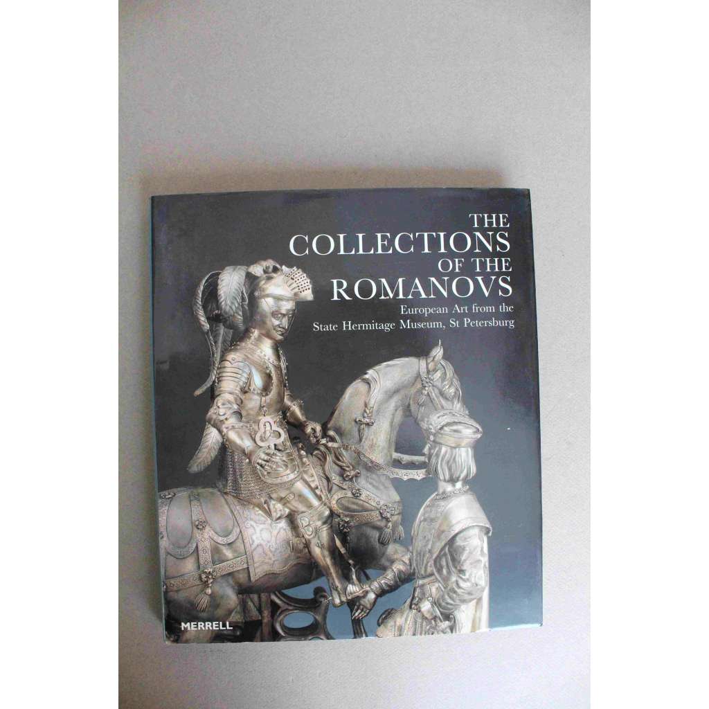 Collections of the Romanovs. European Arts from the State Hermitage Museum, St. Petersburg (Sbírky Romanovců. Evropské umění. Ermitáž Petrohrad, Rusko, malířství, sochařství, mj. Algardi, Panini, Greuze, Menzel)