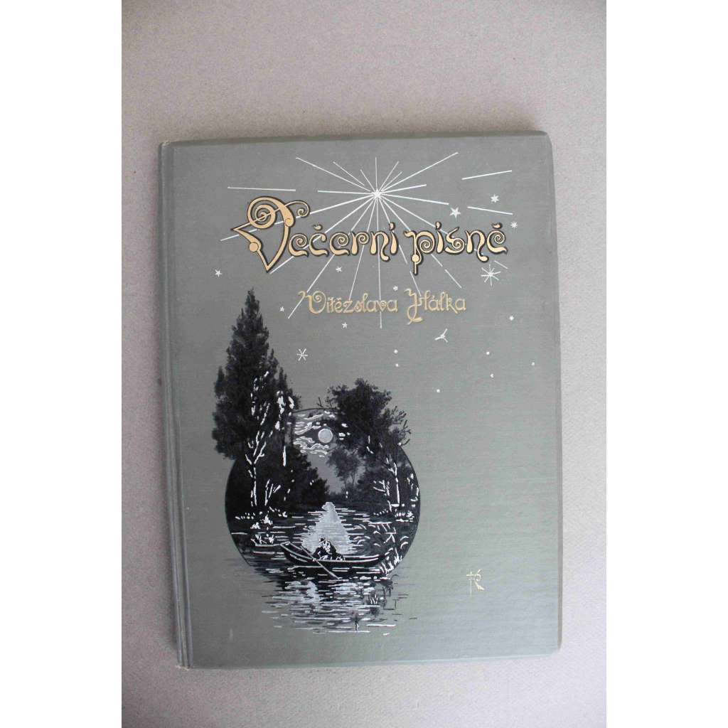 Večerní písně (poezie, ilustrace P. Körber - F. Slabý; secesní vazba)