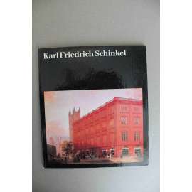 Karl Friedrich Schinkel (Welt der Kunst) (architektura, malířství, neoklasicismus, neogotika)