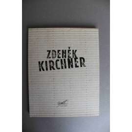 Zdeněk Kirchner (výstavní katalog, malířství, abstrakce)