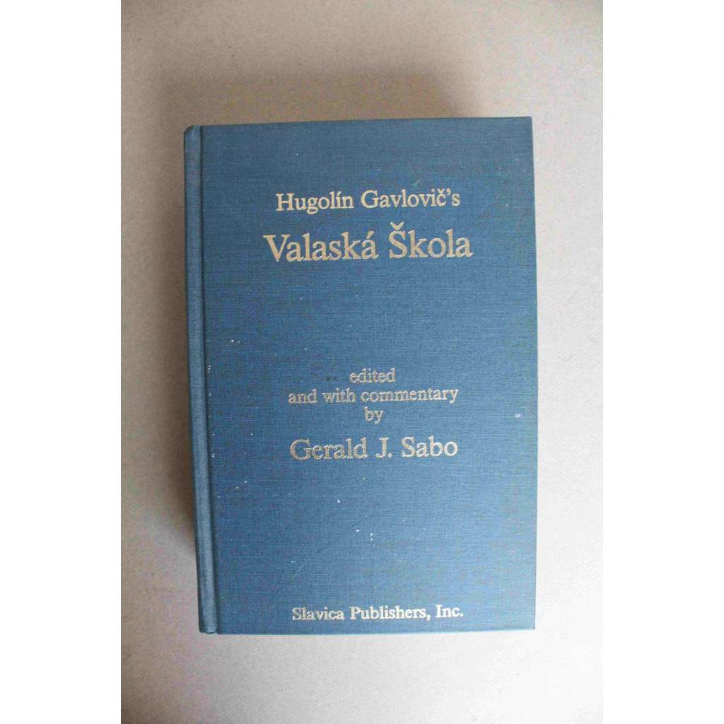 Hugolín Gavlovič’s Valaská Škola (Valašsko, poezie, křesťanská etika, baroko; Slovensko)