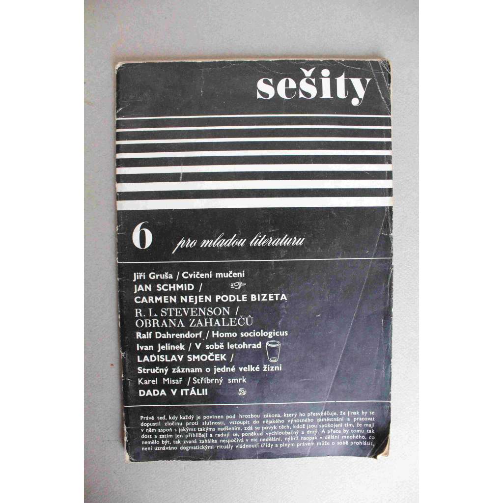 Sešity pro mladou literaturu 1966, č. 6 (časopis, literatura, poezie, mj. J. Gruša - Cvičení mučení; Padesát let Dada, A. Skoumal - Antibojótika; ilustrace Duchamp, Ernst, Man Ray, Arp, Schwitters)