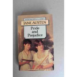 Pride and Prejudice (Wordsworth Classics) (Pýcha a předsudek, román, Anglie)