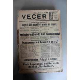 Večer. List národního souručenství 1939 (duben-červen) (noviny, protektorát, politika, mj. Světový ohlas řeči Vůdce a říšského kancléře [HItler], Říšský protektor von Neurath přijede do Prahy, Emil Hácha, Gibraltar)