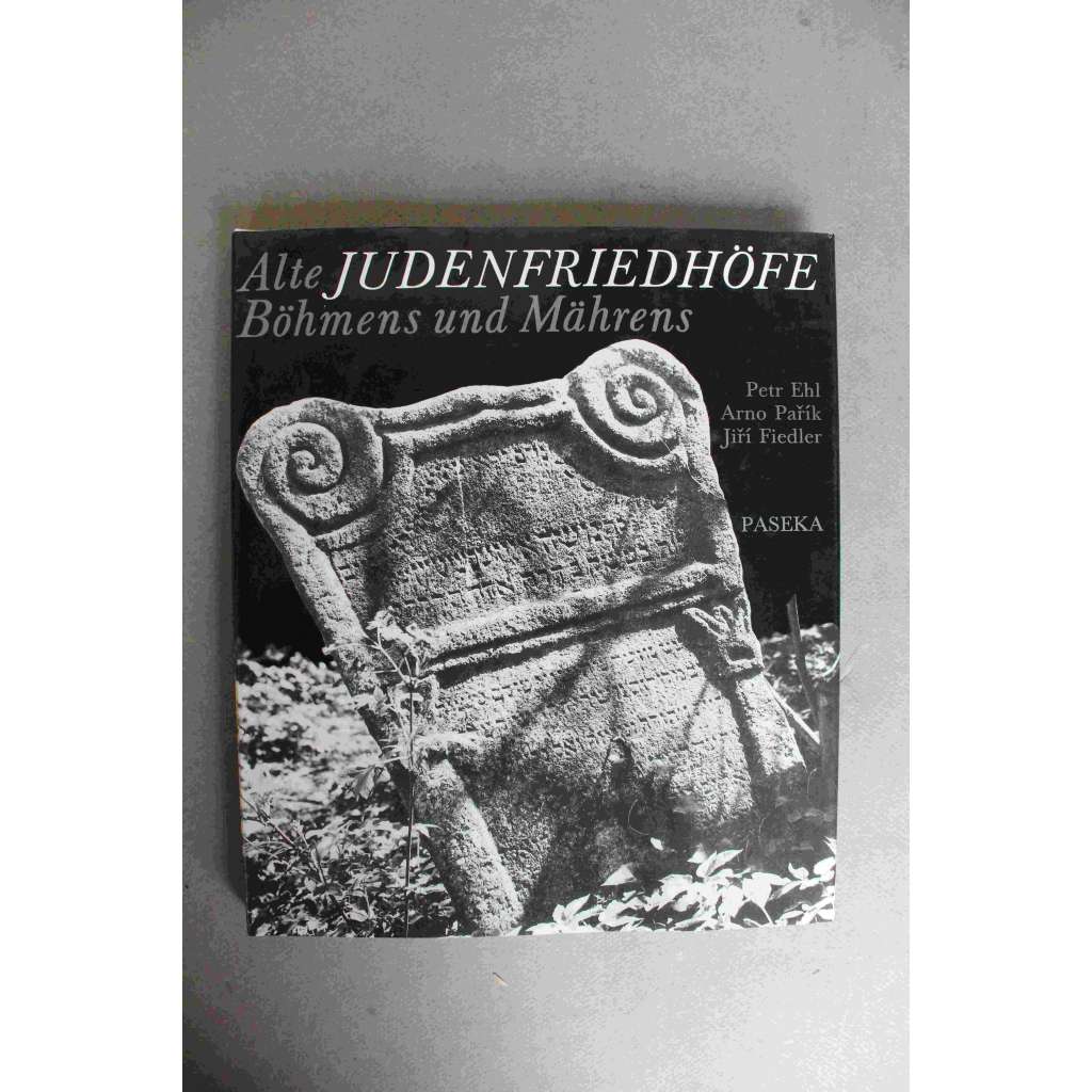 Alte Judenfriedhöfe Böhmens und Mährens (Staré židovské hřbitovy Čech a Moravy, židovské památky, náhrobky, mj. Praha-Josefov, Slatina, Březnice, Olšany, Humpolec, Luže, Polná, Kolín) Alte Judenfriedhöfe Böhmens und Mährens (Staré židovské hřbitovy Čech a Moravy, židovské památky, náhrobky, mj. Praha-Josefov, Slatina, Březnice, Olšany, Humpolec, Luže, Polná, Kolín)