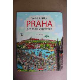 Velká knížka PRAHA pro malé vypravěče (edice: Ella & Max) (leporelo)