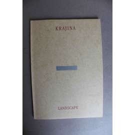 Krajina=Landscape (výstavní katalog, malířství, sochařství, objekty, mj. Milan Knížák, Jiří KOvanda, František Skála, Vl. Kokolia, M. Gabriel, P. Župník, J. Černický) Krajina=Landscape (výstavní katalog, malířství, sochařství, objekty, mj. Milan Knížák, Jiří KOvanda, František Skála, Vl. Kokolia, M. Gabriel, P. Župník, J. Černický)