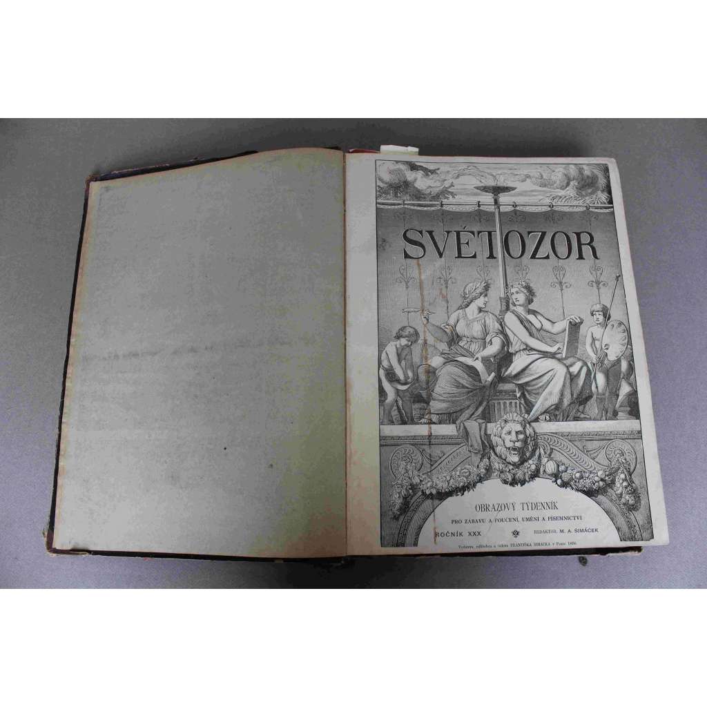 Světozor 1896, roč. XXX (časopis, týdeník, poezie, beletrie, umění, mj. V. Štech - U tří bláznů; Z. Winter - pro čest řemesla; Prokop Diviš, Egyptské obrazy; K plitvickým jezerům; ilustrace Braunerová, Jansa, Mucha, Marold, Preisler) Světozor 1896, roč. XXX (časopis, týdeník, poezie, beletrie, umění, mj. V. Štech - U tří bláznů; Z. Winter - pro čest řemesla; Prokop Diviš, Egyptské obrazy; K plitvickým jezerům; ilustrace Braunerová, Jansa, Mucha, Marold, Preisler)