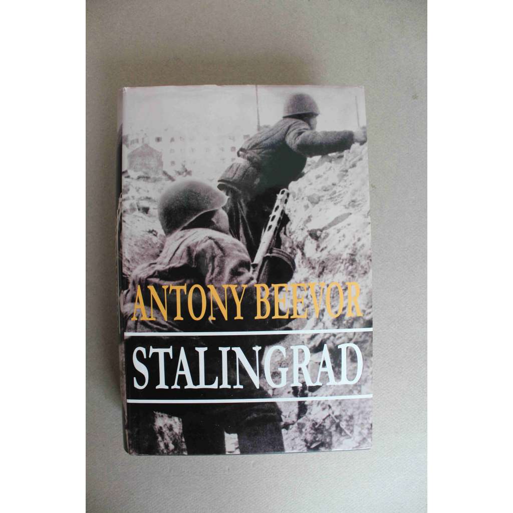 Stalingrad (druhá světová válka, Rusko, Třetí říše, mj. F. W. Paulus, A. Hitler, K. Stecker) Stalingrad (druhá světová válka, Rusko, Třetí říše, mj. F. W. Paulus, A. Hitler, K. Stecker)