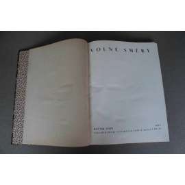 Volné směry 1932, roč. XXIX (časopis, malířství, sochařství, architektura, mj. B. Feuerstein - Čínská zeď; E. Filla - Stepní zvířecí styl; J. Frejka - Jevištní prostor; V. Nezval - Poesie 1932; Hercules Segers)