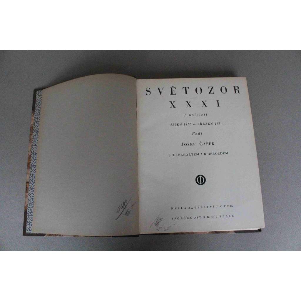 Světozor 1930-1931, ročník XXXI., 2 svazky (časopis, literatura, reklama, mj. J. Havlasa - Nová nejvyšší hora, Č. Chyský - Renesance na Slovensku, Voskovec-Werich, Afghánistán, Jaroslav Preiss, R. M. Rilke - ze snáře; fotografie V. Jírů, K. Čapek) Světozor 1930-1931, ročník XXXI., 2 svazky (časopis, literatura, reklama, mj. J. Havlasa - Nová nejvyšší hora, Č. Chyský - Renesance na Slovensku, Voskovec-Werich, Afghánistán, Jaroslav Preiss, R. M. Rilke - ze snáře; fotografie V. Jírů, K. Čapek)
