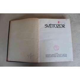 Světozor. Obrazový týdenník 1910 (časopis, fotografie, kultura, mj. K. Mašek - Assisi, F. X. Harlas - Julius Mařák, Blériot -letectví, Návštěva Mladoturků v Praze, Návrh J. Kouly na prokopání stráně letenské)