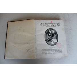 Světozor. Obrazový týdenník 1917, roč. XVII (časopis, kultura, beletrie, umění, první světová válka, mj. Bojiště Karpatsko-dunajské, Turecké vojsko v Haliči, Úmrtí Františka Josefa I., Císař Karel I., Hráz Bílé Desné, Bojiště na Sommě)