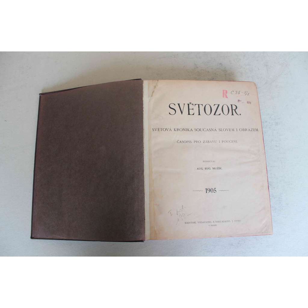 Světozor. T7denník zábavný i poučný 1905 (časopis, kultura, beletrie, umění, mj. Návštěva Panamského průplavu; Jar. Hašek - Hej, Marko!; V létě na Temži, Lutych a jeho výstava; V Kostnici; Rusko-japonská válka)
