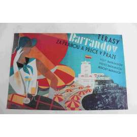 Terasy Barrandov (offset 1929) (Praha, reklama, reklamní plakát, první republika) Terasy Barrandov (offset 1929) (Praha, reklama, reklamní plakát, první republika)