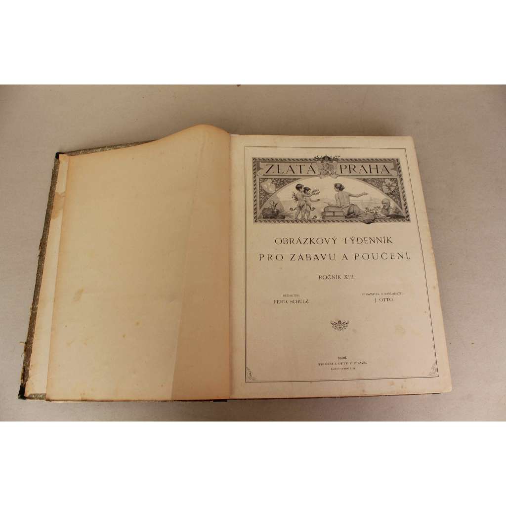 Zlatá Praha 1896, roč. XIII. (časopis, týdeník, beletrie, poezie, umění, mj. J. Vrchlický - Kronos; A. France - Jokasta; Edisonovy živé obrazy; Železná vrata na Dunaji, Prokop Diviš, Smyrna; ilustrace Jansa, Oliva)
