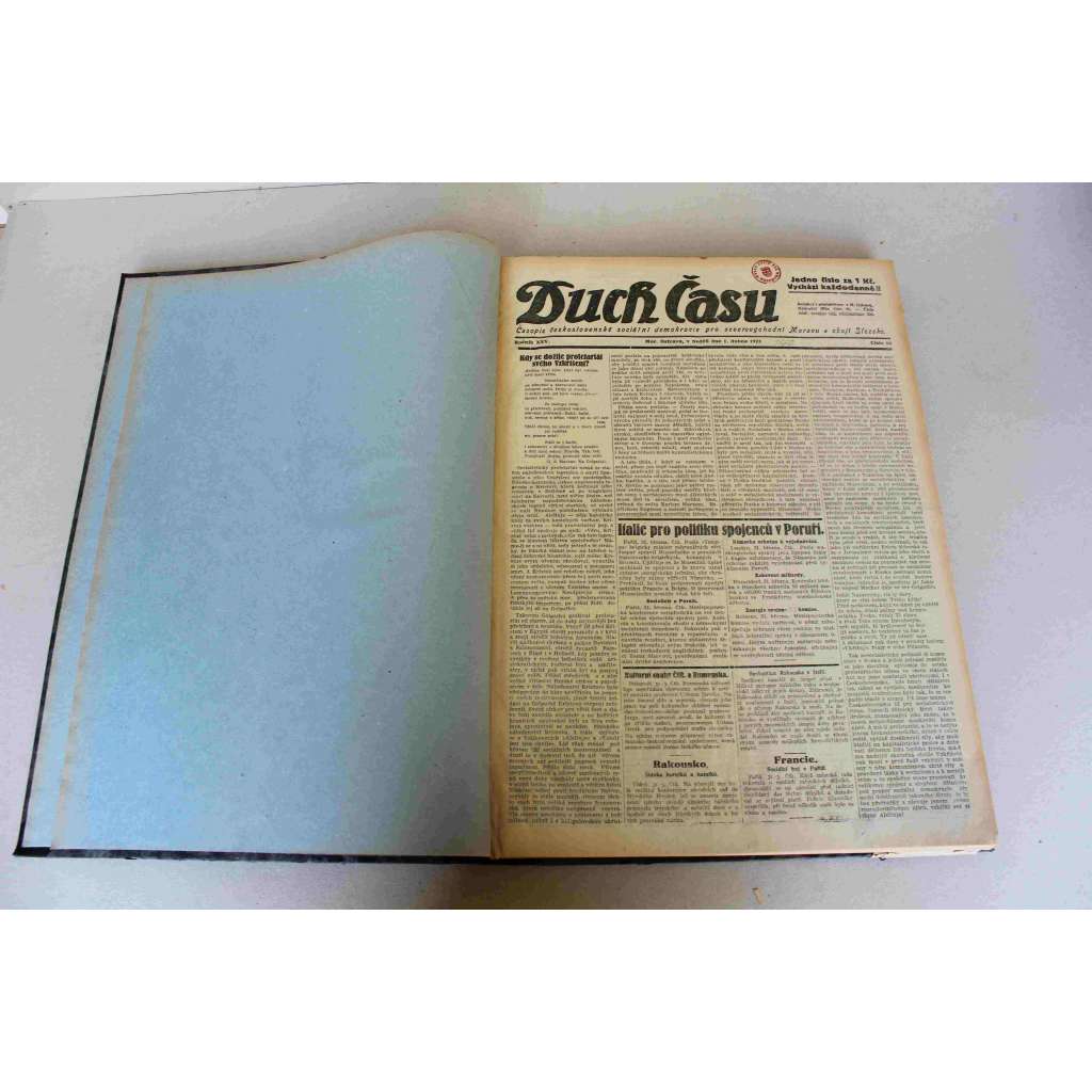 Duch Času. Časopis Československé sociální demokracie pro Moravu a Slezsko 1923, roč. XXV. (Sociální demokracie, první republika, mj. Itálie pro politiku spojenců v Poruří, O mír na východě, O mír s Tureckem [Atatürk], Charlotta Masaryková zemřela)
