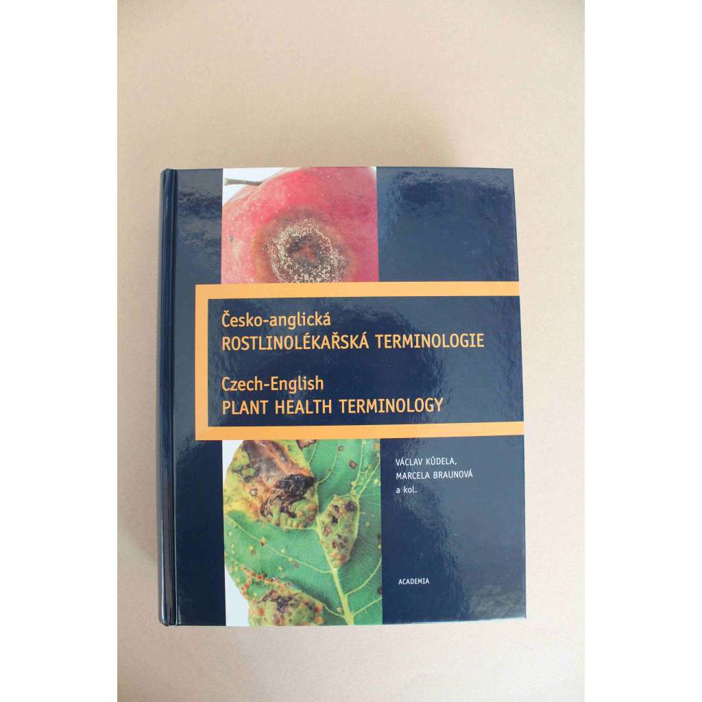 Česko-anglická rostlinolékařská terminologie (výkladový slovník, fytopatologie, čeština, angličtina, mj. houby, hmyz, viry, roztoči)