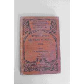 Ab Urbe Condita Libri (Livius - dějiny Říma, latinsky, kniha I-III, školní vydání] (latina, latinský jazyk)