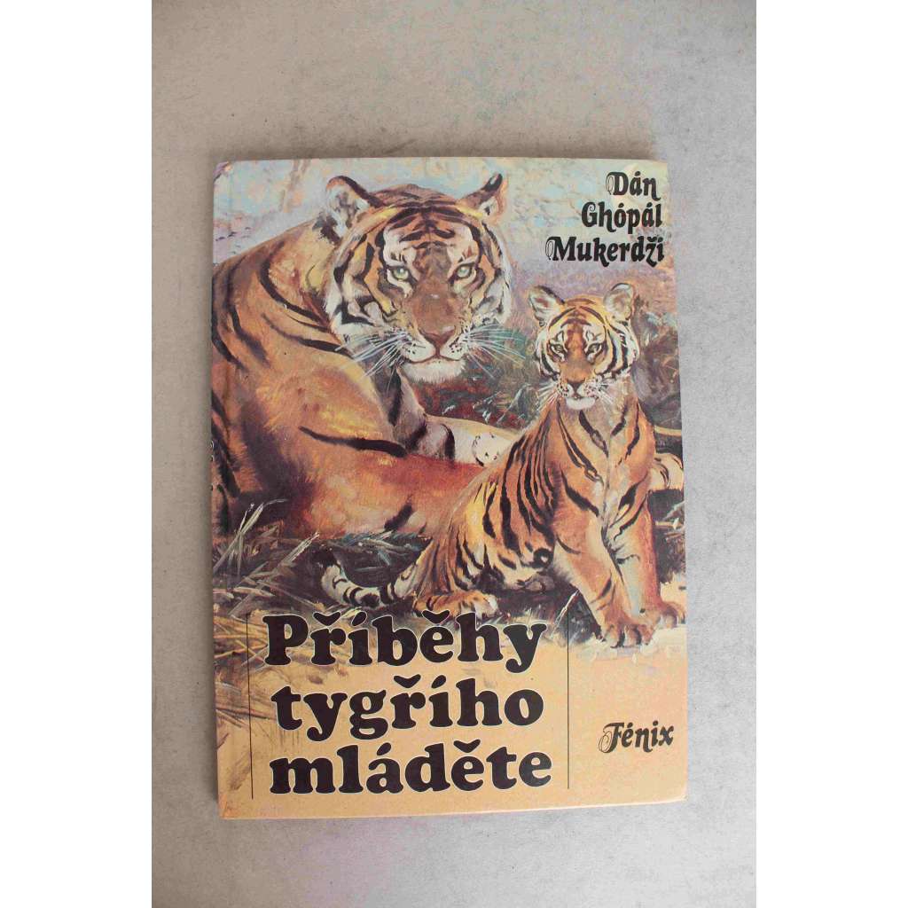 Příběhy tygřího mláděte (příběh, Indie; ilustrace Zdeněk Burian)