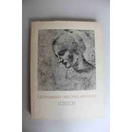 Leonardo - Michelangelo. Kresby (edice: Mistři světové kresby, sv. 3) (kresba, renesance, Leonardo da Vinci, Michelangelo Buonarotti, studie,