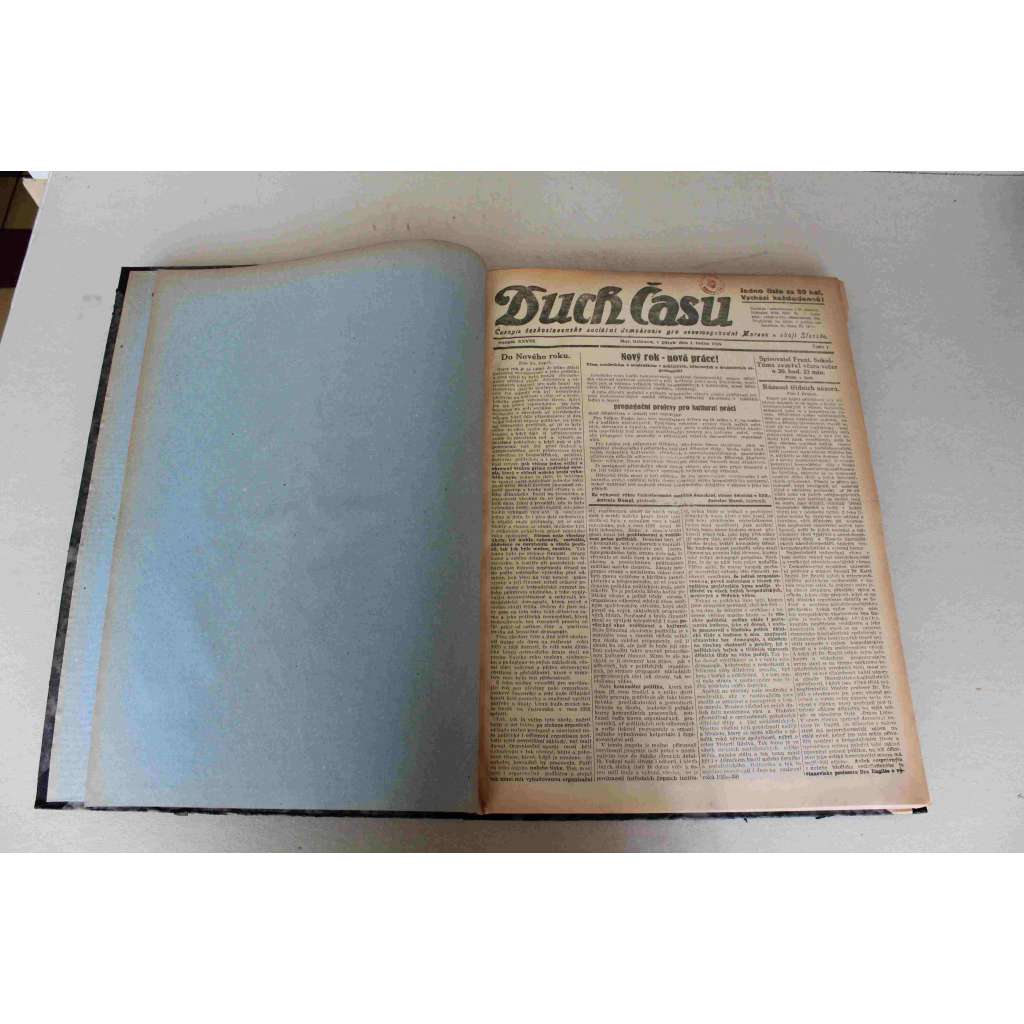Duch Času. Časopis Československé sociální demokracie pro Moravu a Slezsko 1926, roč. XXVIII. (Sociální demokracie, první republika, mj. Maďarští státníci-penězokazi, Mussolini, Blahobyt v Rusku, Těšínsko, Sestavení úřednické vlády)