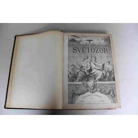 Světozor 1876, roč. X. (časopis, týdeník, beletrie, poezie, umění, mj. J. Vrchlický - Duch samoty, A. JIrásek - Felice Tankredo, Dějiny českého sklářství, Vlašská kaple v Kutné Hoře, Blansko, Výlet do Anglie, ilustrace Mukařovský, Chalupa)