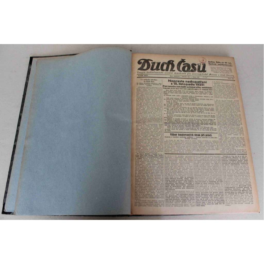 Duch Času. Časopis Československé sociální demokracie pro Moravu a Slezsko 1927, roč. XXIX. (Sociální demokracie, první republika, mj. Boje v ruské KSSS [Trocký], Pozemková reforma, 28. říjen, Diskuse vlastenců o Maffii)