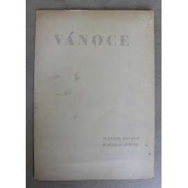Vánoce (bibliofilie, poezie; grafika - suchá jehla, podpis a překlad Bohuslav Reynek)
