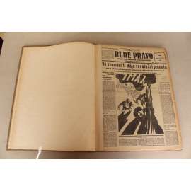 Rudé právo 1932, roč. XIII (květen-červen) (noviny, první republika, politika, mj. Ve znamení 1. máje; 1. máj v Mostě; Gorgulov je menševik a členn čsl. soc. demokracie!, Vojenské smlouvy Malé dohody, Fašistický vůdce v Japonsku sestavuje válečný kabinet)