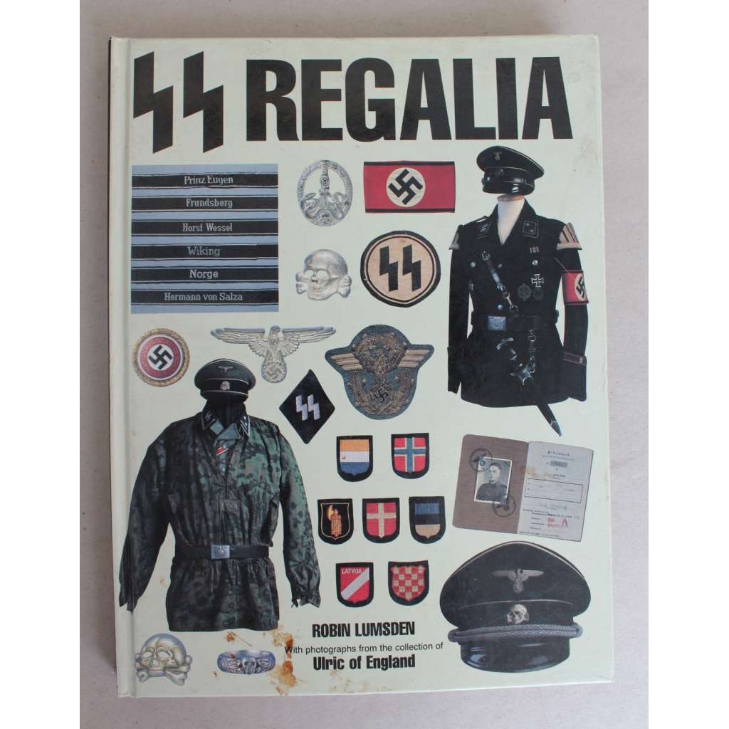 SS Regalia (Odznaky a symboly SS, Třetí říše, druhá světová válka, mj. Heydrich, Waffen SS, Skorzeny, Hitler, Himmler, Röhm) SS Regalia (Odznaky a symboly SS, Třetí říše, druhá světová válka, mj. Heydrich, Waffen SS, Skorzeny, Hitler, Himmler, Röhm)
