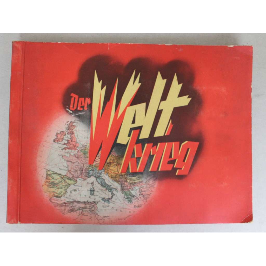 Der Weltkrieg 1914-1918 (první světová válka, album - obrázky od cigaret; mj. Západní fronta, Verdun, Válka na moři, Východní fronta, Rusko, Turecko, Německo, Rakousko Uhersko Der Weltkrieg 1914-1918 (první světová válka, album - obrázky od cigaret; mj. Západní fronta, Verdun, Válka na moři, Východní fronta, Rusko, Turecko, Německo, Rakousko Uhersko