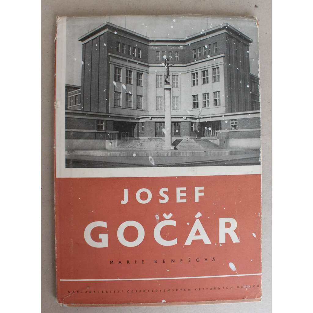 Josef Gočár (edice: Nové prameny, sv. 12) (architektura, mj. Dům "U černé matky boží" v Praze; Legiobanka Praha; Hradec Králové - regulační plán; Gimnasium H. králové; Kostel sv. Václava ve Vršovicích, Palác Fénix Praha) Josef Gočár (edice: Nové prameny, sv. 12) (architektura, mj. Dům "U černé matky boží" v Praze; Legiobanka Praha; Hradec Králové - regulační plán; Gimnasium H. králové; Kostel sv. Václava ve Vršovicích, Palác Fénix Praha)