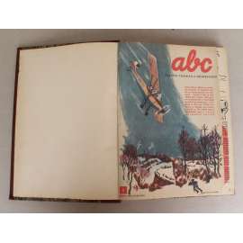 ABC mladých techniků a přírodovědců 1959 (časopis, věda, technika, příroda, mj. Jak se oblékneme pro let na Měsíc, Živé zkameněliny [ilustr. Burian], Bouda na počasí, Bratr Čezety, Lodě v zemi bez moře, Letadlem za letci)